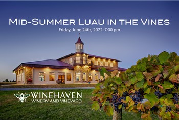 Midsummer Luau at Winehaven! June 24th